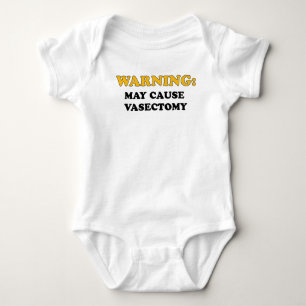 WARNING MAY CAUSE VASECTOMY BABY BODYSUIT
