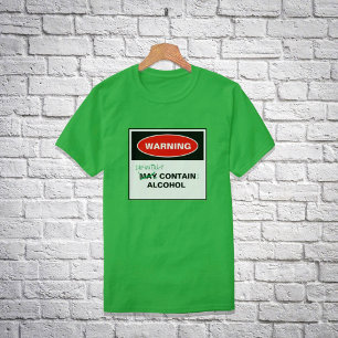 Warning may contain alcohol definitely T-Shirt
