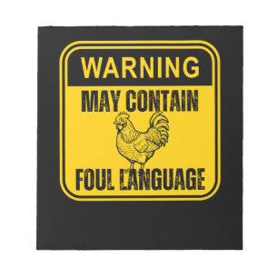 "Warning - May Contain Foul Language" Notepad