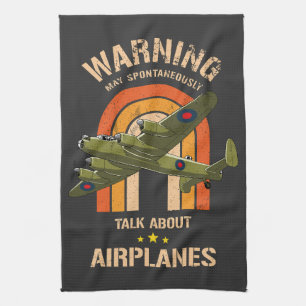 Warning May Spontaneously Talk About Airplanes  Kitchen Towel