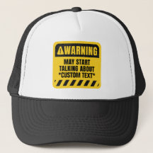Warning May Start Talking About add your text here