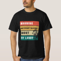 warning-may-start-talking-about-my-landy
