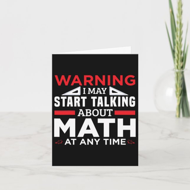 Warning May Start Talking Math Funny Math Teacher  Card (Front)