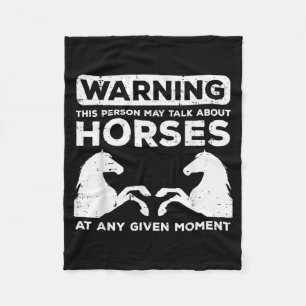 Warning May Talk About Horses Funny Riding Men Wom Fleece Blanket