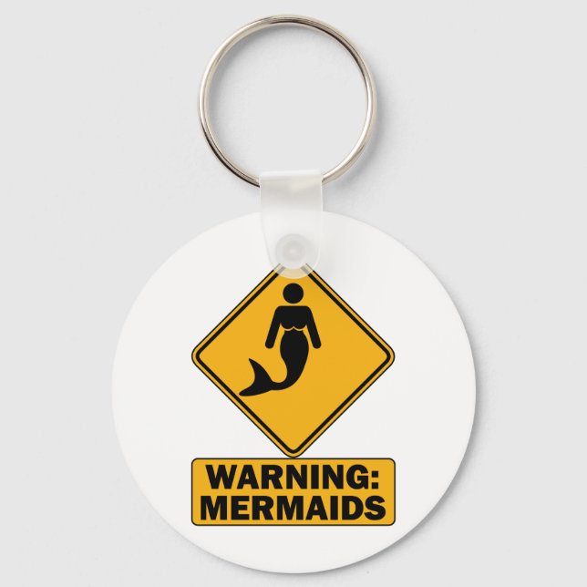 Warning: Mermaids Keychain (Front)