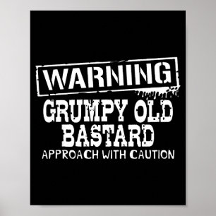 Warning Mpy Old Approach With Caution Funny Poster