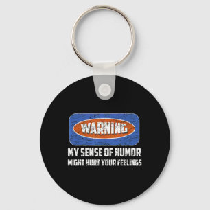 Warning My Sense Of Humour Funny Quote Retro Shirt Keychain