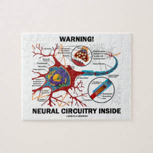 Warning! Neural Circuitry Inside (Neuron Synapse) Jigsaw Puzzle