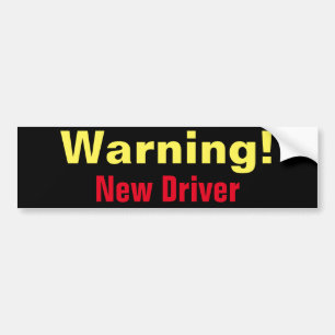 Warning New Driver Bumper Sticker