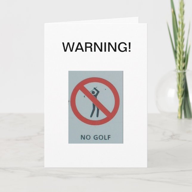 WARNING!  No Golf Card (Front)