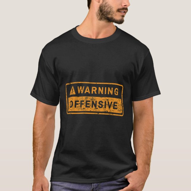 WARNING OFFENSIVE Classic T-Shirt (Front)