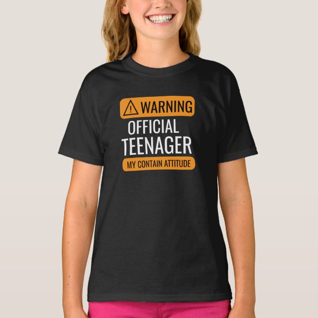 Warning Official Teenager T-Shirt – Funny Birthday (Devant)