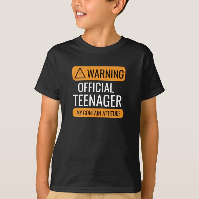 Warning Official Teenager T-Shirt – Funny Birthday (Devant)