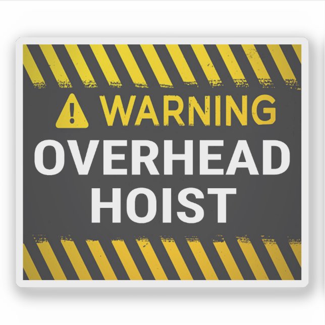 Warning Overhead Hoist (Front)