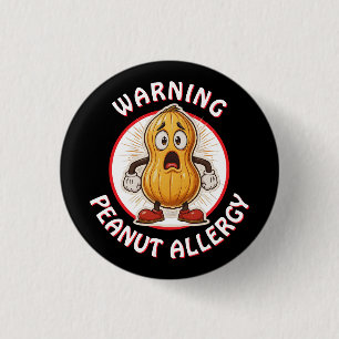 Warning Peanut Allergy Alert   1 Inch Round Button