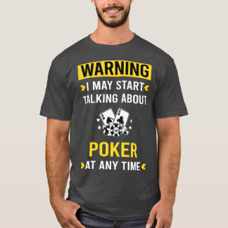 Warning Poker T-Shirt