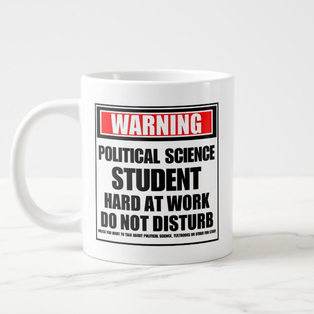 Warning Political Science Student Hard At Work Large Coffee Mug (Left)
