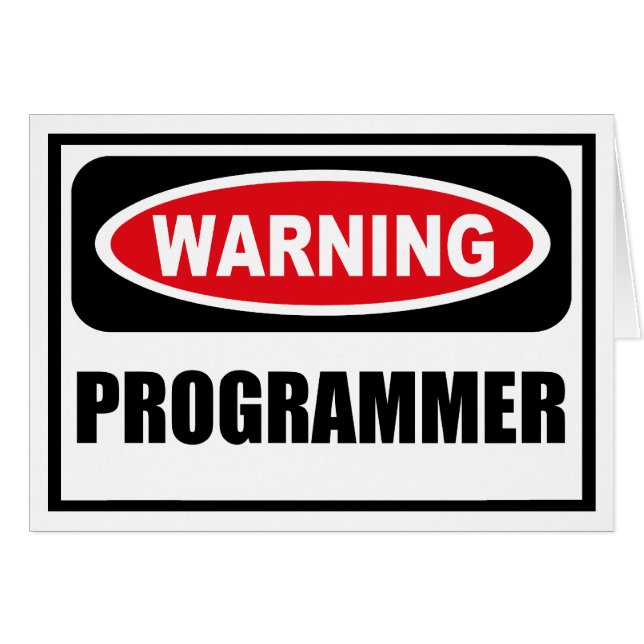 Warning PROGRAMMER Greeting Card (Front Horizontal)