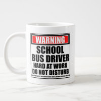 Warning School Bus Driver Hard At Work