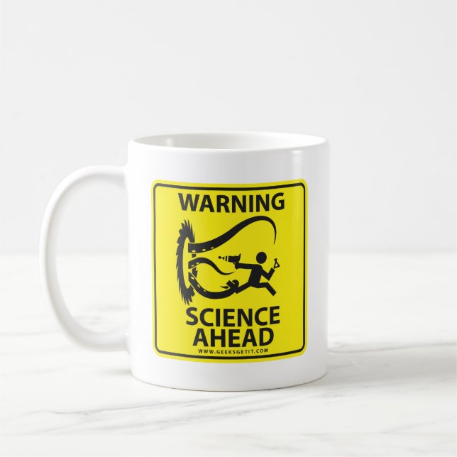 WARNING! SCIENCE AHEAD! COFFEE MUG (Left)