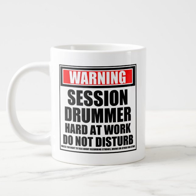Warning Session Drummer Hard At Work Large Coffee Mug (Left)