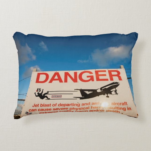 Warning sign near St. Maarten Airport, Accent Pillow (Front)