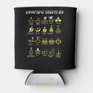 Warning signs 101 can cooler