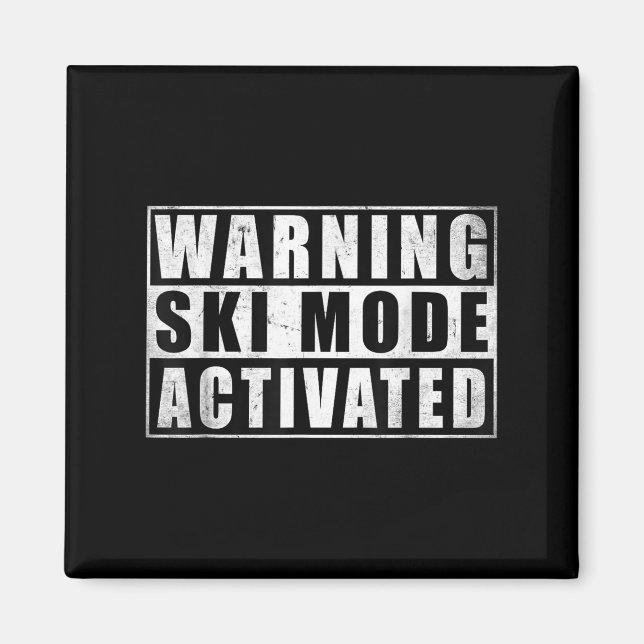 Warning Ski Mode Activated  Magnet (Front)