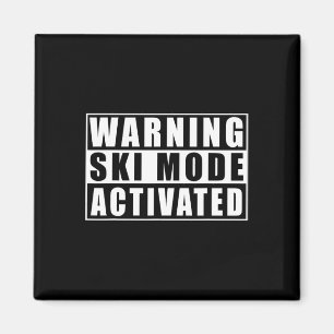 Warning Ski Mode Activated Magnet