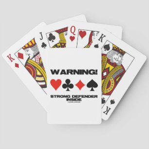 Warning! Strong Defender Inside (Four Card Suits)