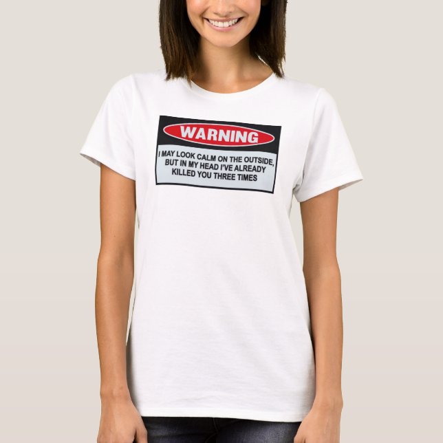 WARNING T-Shirt (Front)