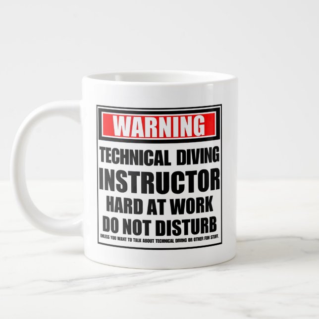 Warning Technical Diving Instructor Hard At Work Large Coffee Mug (Left)