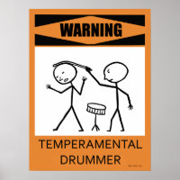 Warning Temperamental Drummer Poster