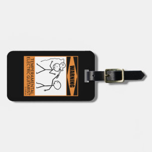 Warning! Temperamental Electric Guitar Player Luggage Tag