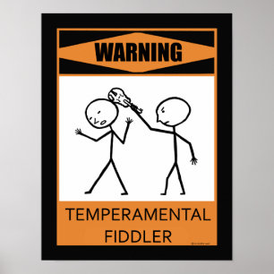 Warning Temperamental Fiddler Poster