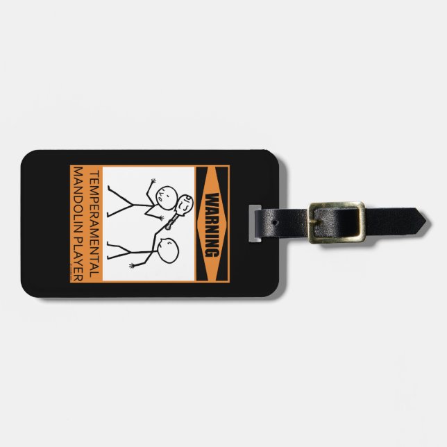 Warning! Temperamental Mandolin Player Luggage Tag (Front Horizontal)
