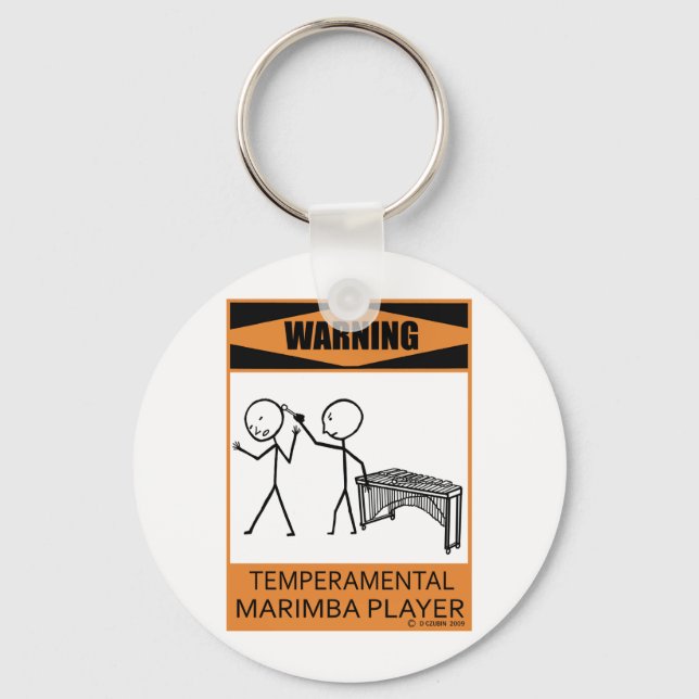 Warning Temperamental Marimba Player Keychain (Front)