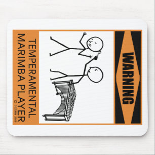 Warning Temperamental Marimba Player Mouse Pad