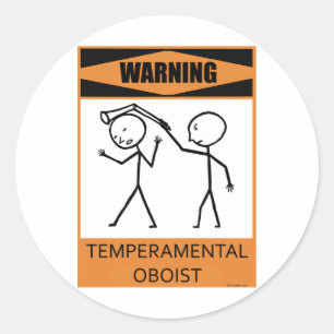 Warning Temperamental Oboist Classic Round Sticker