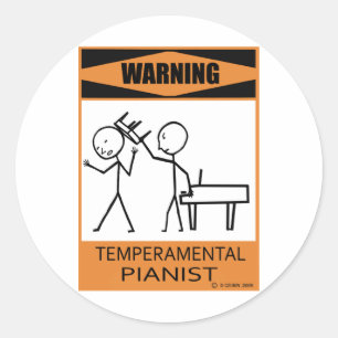 Warning Temperamental Pianist Classic Round Sticker