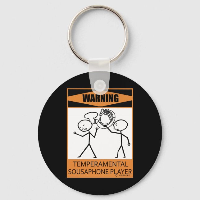 Warning Temperamental Sousaphone Player Keychain (Front)