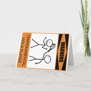 Warning Temperamental Viola Player Card