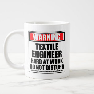 Warning Textile Engineer Hard At Work Large Coffee Mug