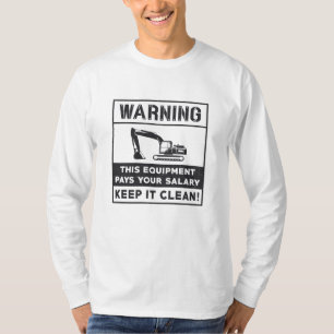 Warning This Equipment Excavator Construction T-Shirt