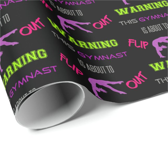 Warning This Gymnast Is About To Flip Out Wrapping Paper (Roll Corner)