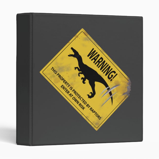Warning! This Property is Protected by Raptors Binder (Front/Spine)