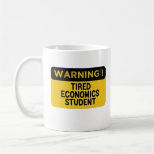 Warning Tired Economics Student Coffee Mug