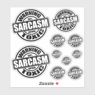 Warning Toxic Sarcasm Humourous Label
