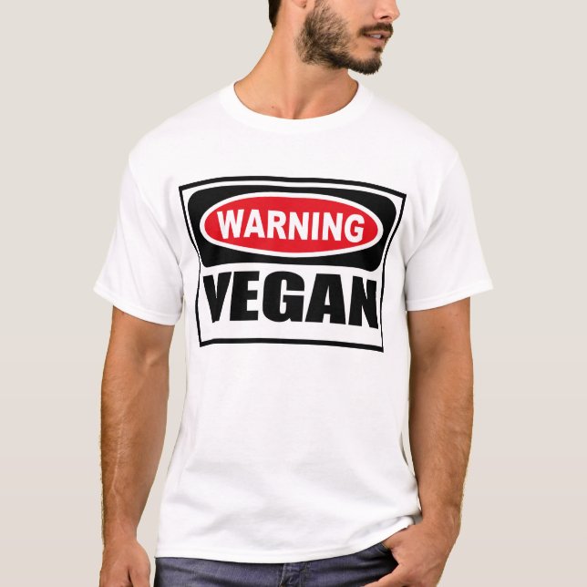 Warning VEGAN T-Shirt (Front)