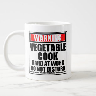 Warning Vegetable Cook Hard At Work Do Not Disturb Large Coffee Mug